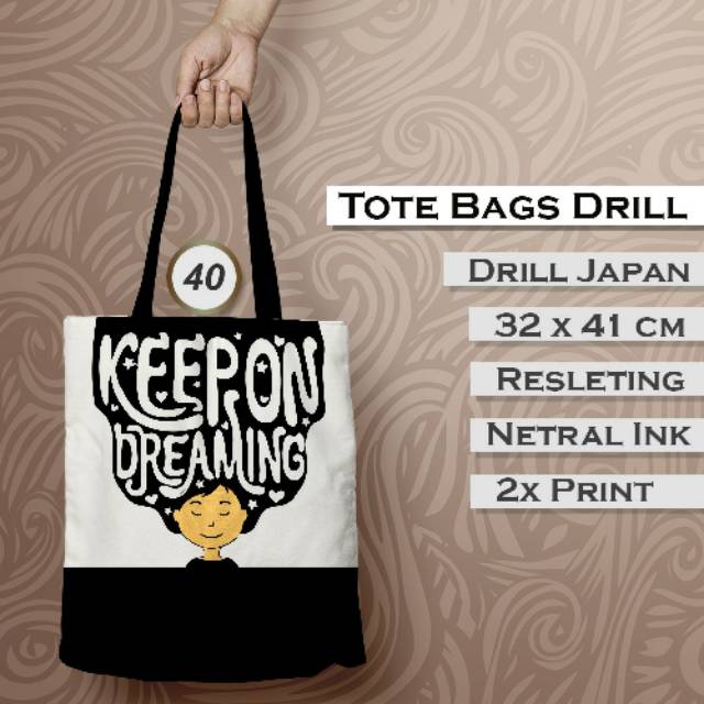 Jual Totebag Drill Combine Kepp On Dreaming Sablon Sisi Shopee