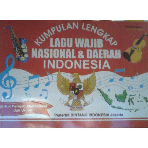 Jual Buku Kumpulan Lengkap Lagu Wajib Nasional Dan Daerah Indonesia