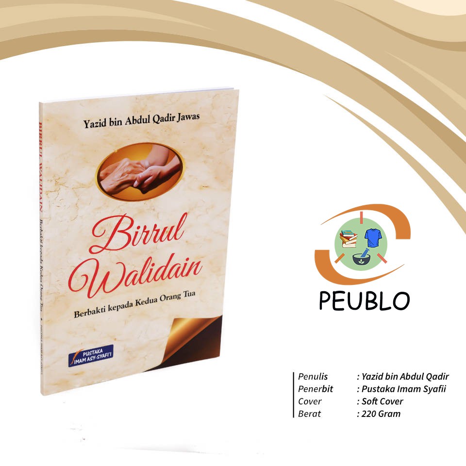 Jual BUKU RUMAH TANGGA BIRRUL WALIDAIN BERBAKTI KEPADA ORANG TUA