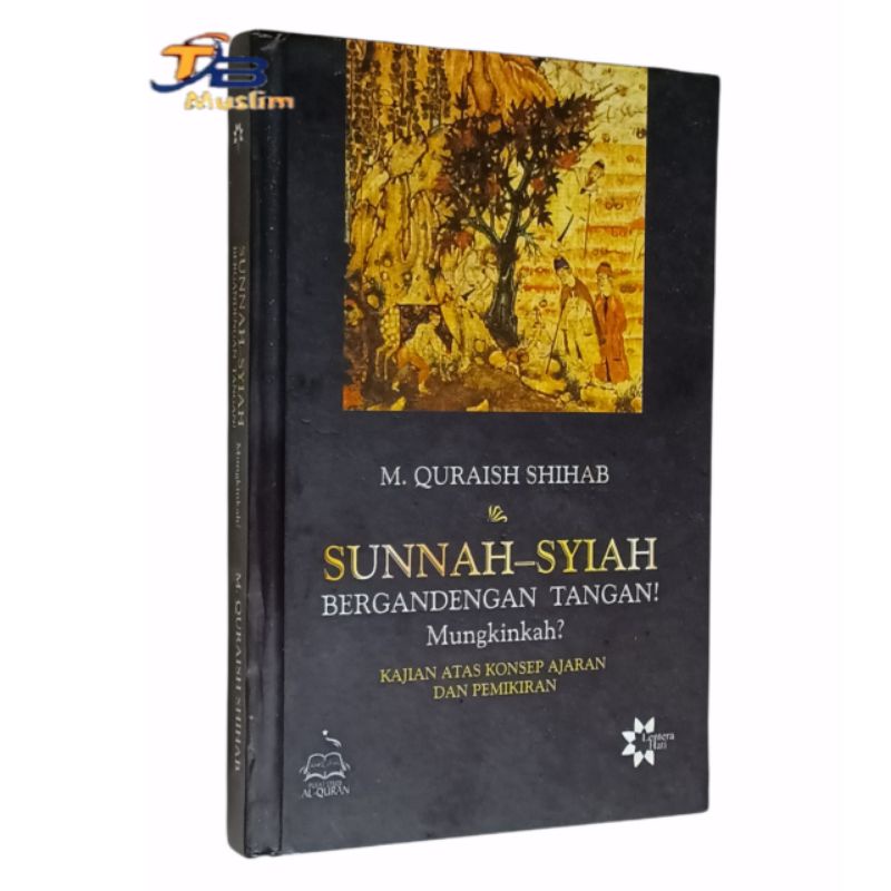 Jual SUNNAH SYIAH BERGANDENGAN TANGAN MUNGKINKAH Shopee Indonesia