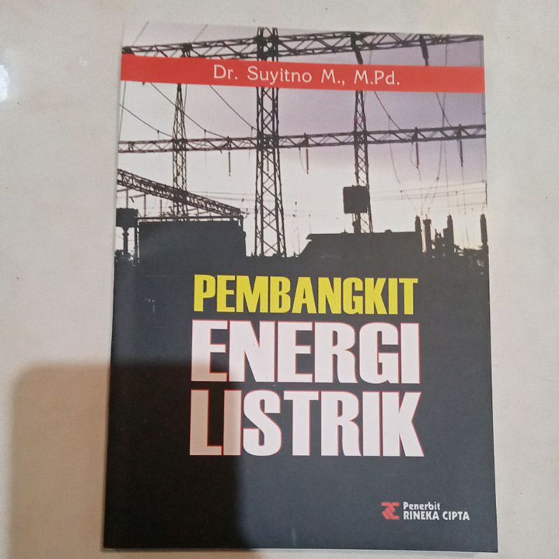 Jual PEMBANGKIT ENERGI LISTRIK BY DR SUYITNO M M P D BUKU ORI