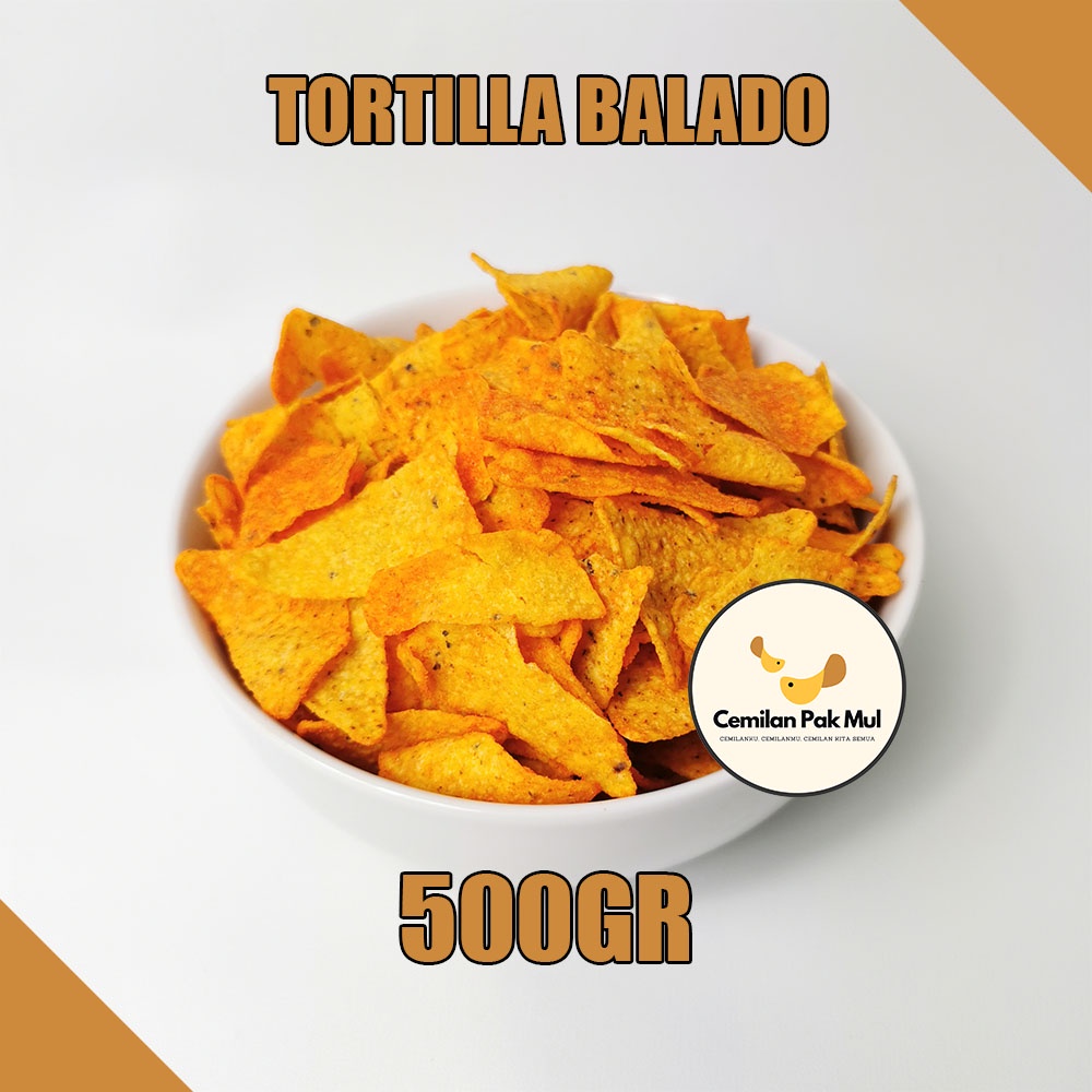 Jual 500GR TORTILLA CHIPS BALADO KERIPIK TORTILLA BALADO Shopee