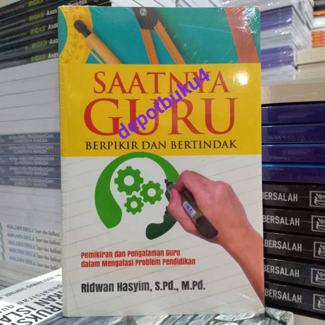 Jual Buku Original Saatnya Guru Berpikir Dan Bertindak Pemikiran