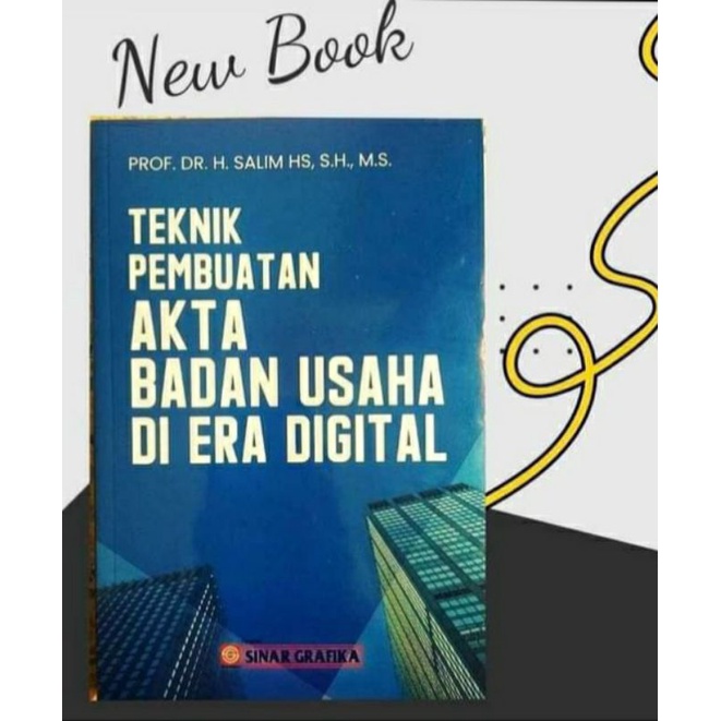 Jual Teknik Pembuatan Akta Badan Usaha Di Era Digital Salim HS Buku