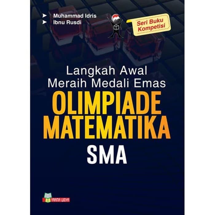 Jual Buku Langkah Awal Meraih Medali Emas Olimpiade Matematika Sma