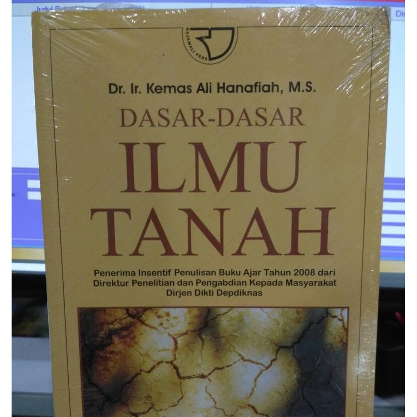 Jual BUKU DASAR DASAR ILMU TANAH BY DR IR KEMAS ALI HANAFIAH M S