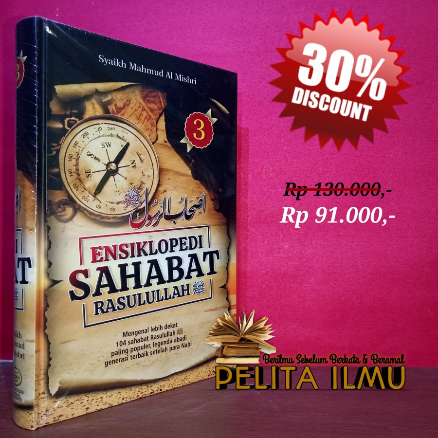 Jual Buku Ensiklopedi Sahabat Rasulullah Terjemah Ashhabur Rasul