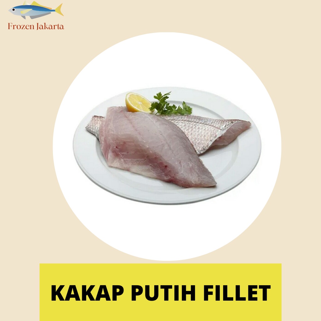 Jual KAKAP PUTIH FILLET TANPA TULANG FROZEN JAKARTA CABANG TANGERANG