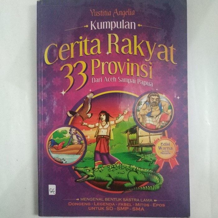 Jual Buku Kumpulan Cerita Rakyat Provinsi Dari Aceh Sampai Papua