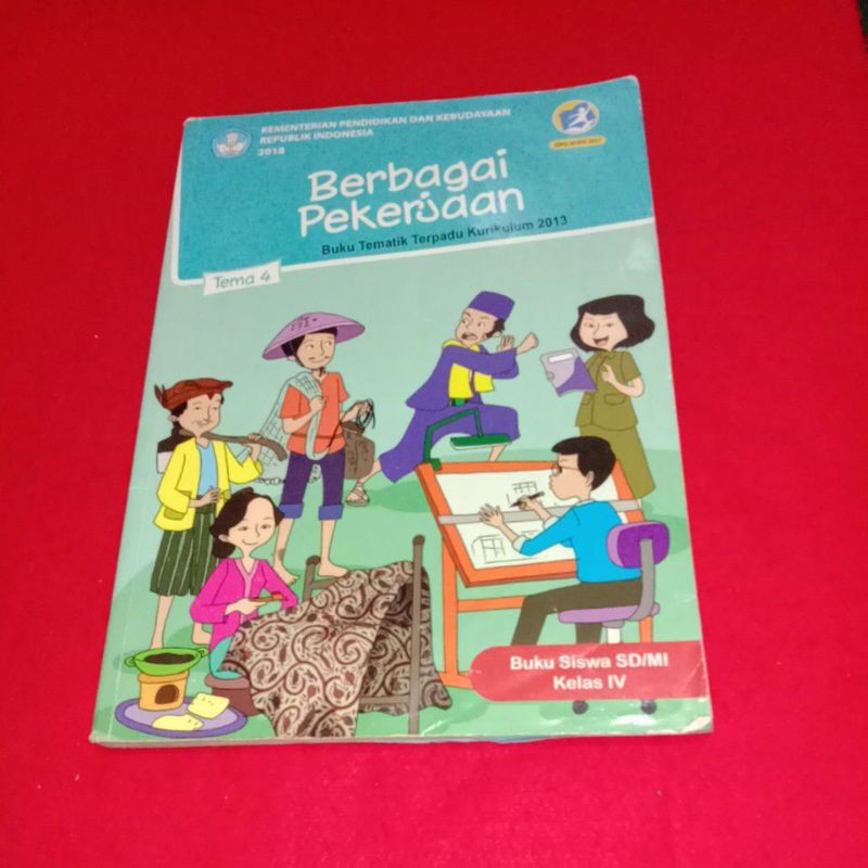 Jual Buku Berbagai Pekerjaan Tema Sd Mi Kelas Iv Kurikulum Edisi