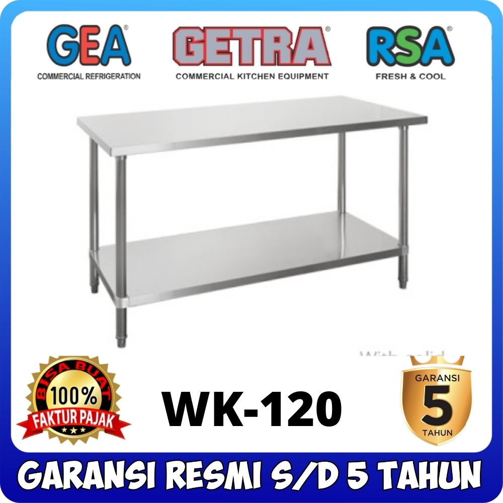 Jual MEJA DAPUR GETRA WK 120 WORKING TABLE STAINLESS STEEL ORIGINAL