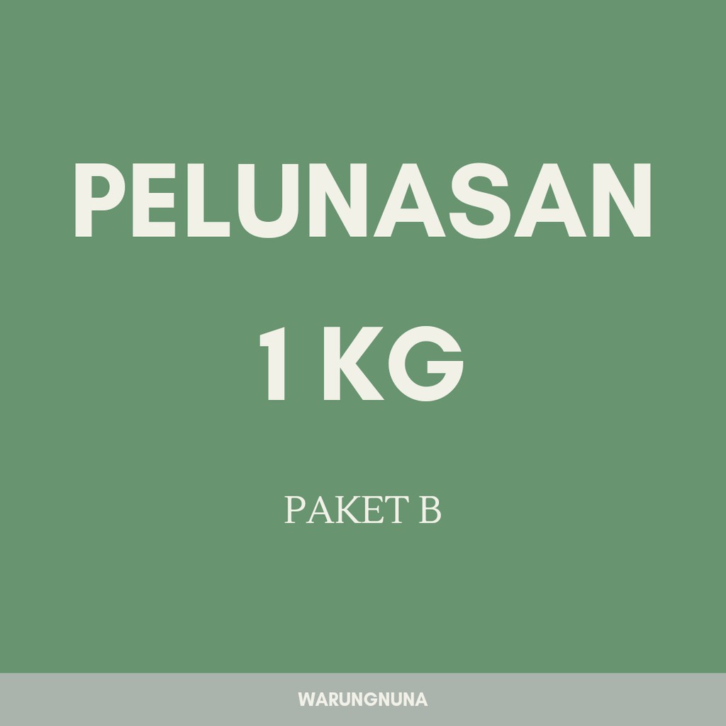 Jual PAKET B PELUNASAN BARANG 1KG GESER FOTO PRODUK Shopee