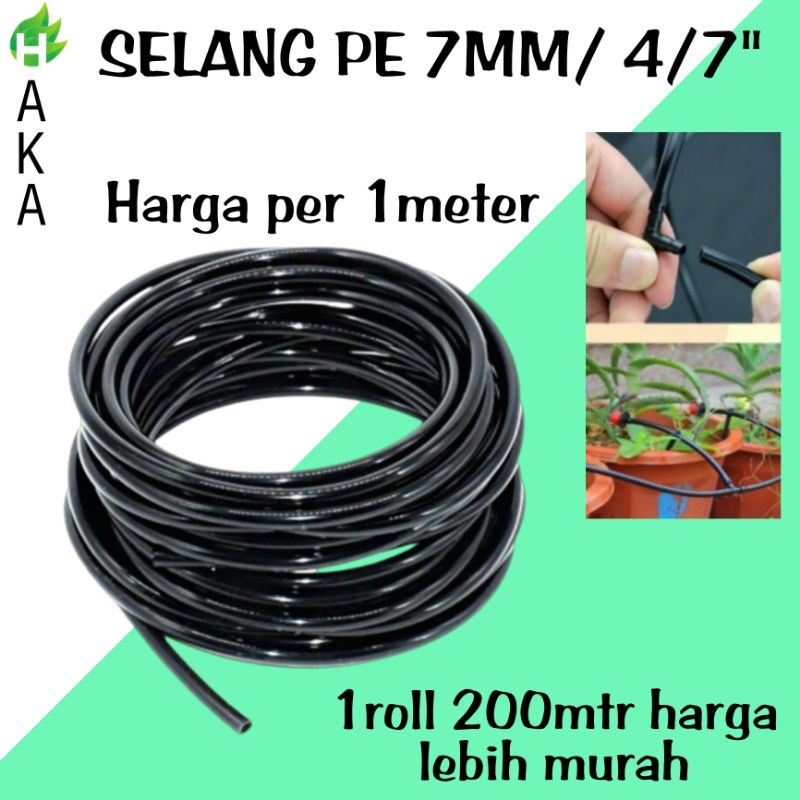 Jual SELANG IRIGASI 7MM SELANG IRIGASI 4 7 HARGA PER METER SELANG