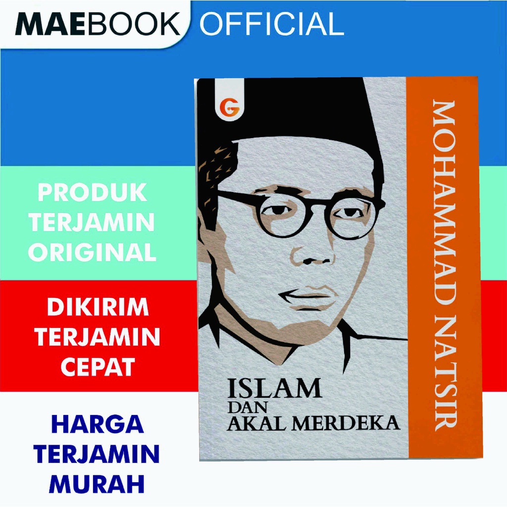 Jual Islam Dan Akal Merdeka Mohammad Natsir Gema Shopee Indonesia