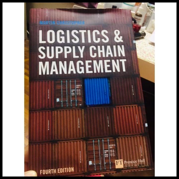 Jual Buku Logistics And Supply Chain Management Fourth Edition By