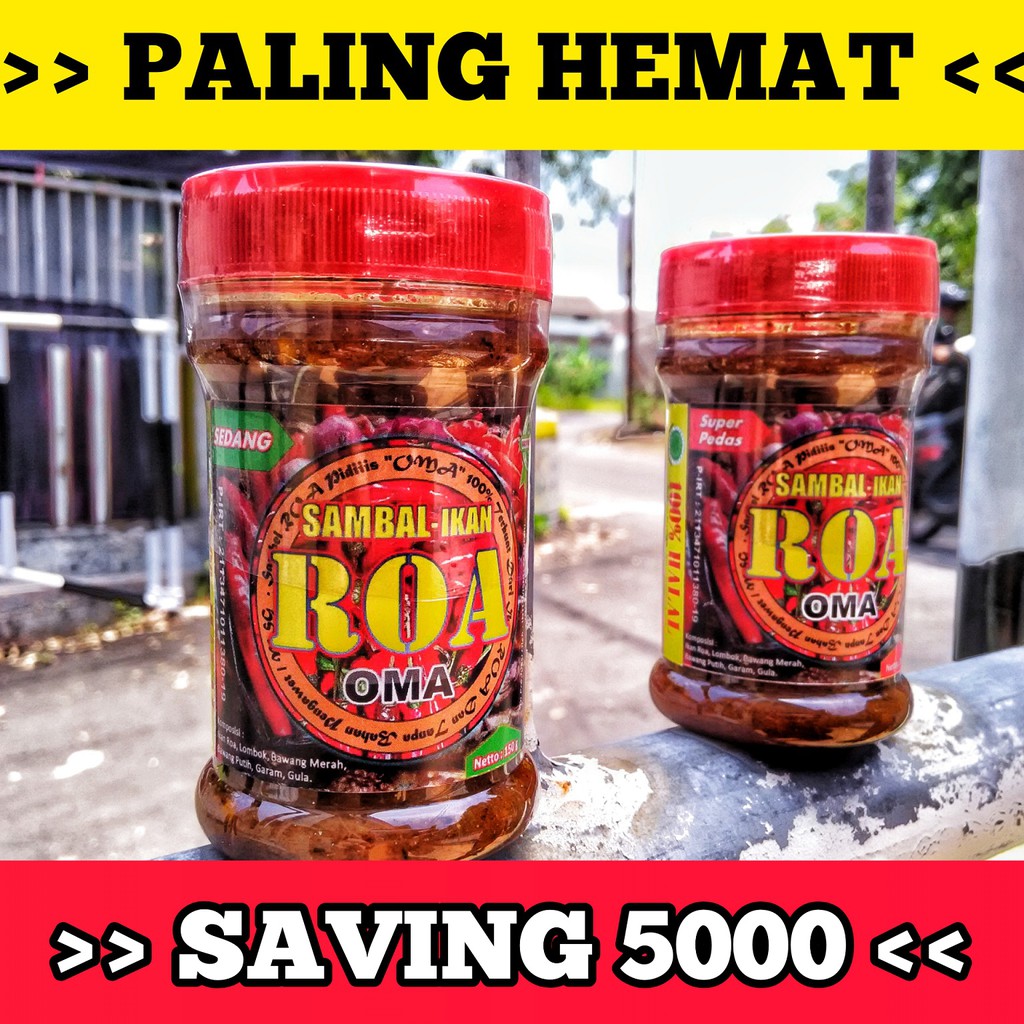 Jual HEMAT 5000 SAMBAL SAMBEL IKAN ROA OMA PEDAS SEDANG Shopee Indonesia