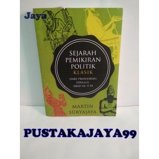 Jual Sejarah Pemikiran Politik Klasik Martin Suryajaya Shopee Indonesia