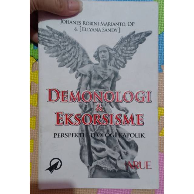 Jual Buku Demonologi Eksorisme Perspektif Teologi Katolik Buku