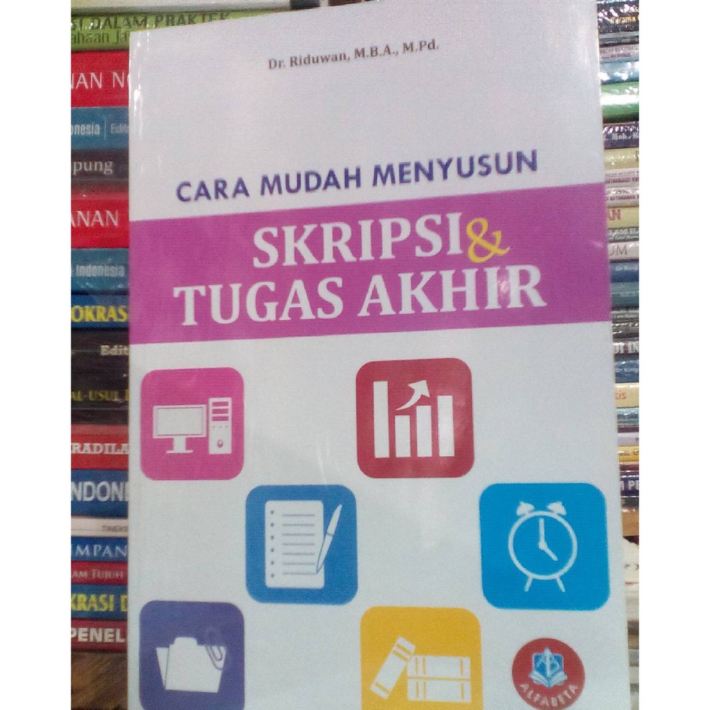 Jual Cara Mudah Menyusun Skripsi Dan Tugas Akhir Riduwan Shopee