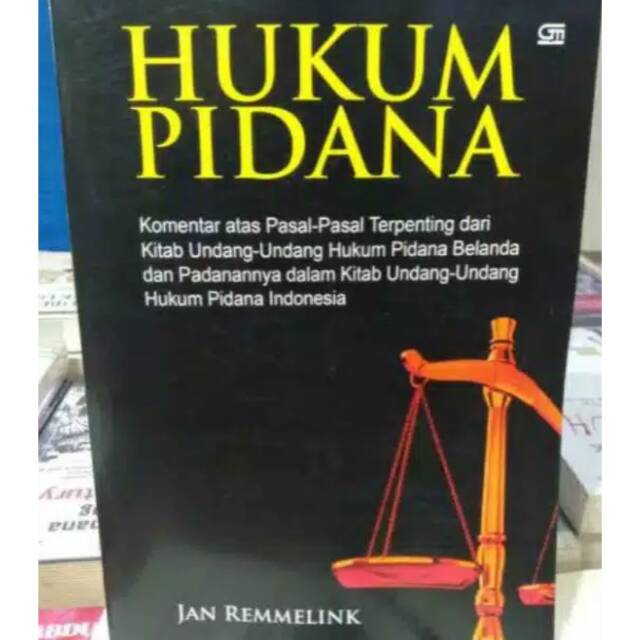 Jual Hukum Pidana Jan Remmelink Shopee Indonesia