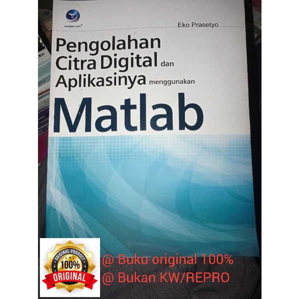 Jual Pengolahan Citra Digital Menggunakan Matlab Shopee Indonesia