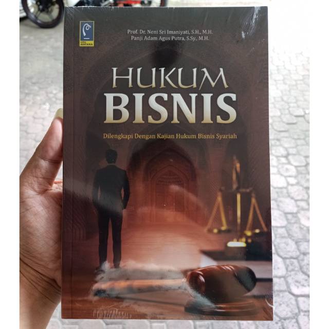 Jual Hukum Bisnis Dilengkapi Dengan Kajian Hukum Bisnis Syariah