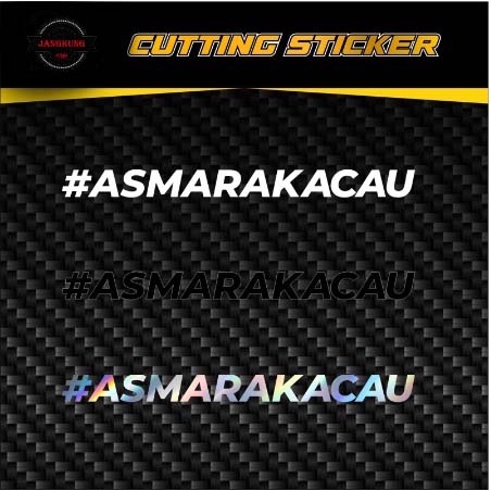 Jual Sticker Asmara Kacau Cutting Sticker Motor Helm Laptop Dll