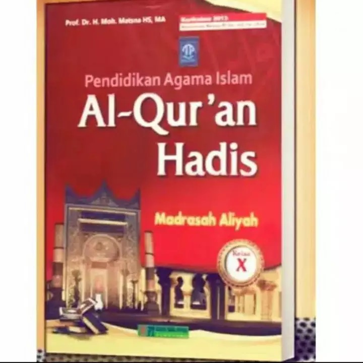 Jual BUKU SISWA KELAS X AL QURAN HADIS QURDIS TOHA PUTRA TOHA PUTRA