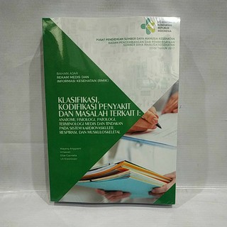 Jual BUKU KLASIFIKASI KODIFIKASI PENYAKIT DAN MASALAH TERKAIT I