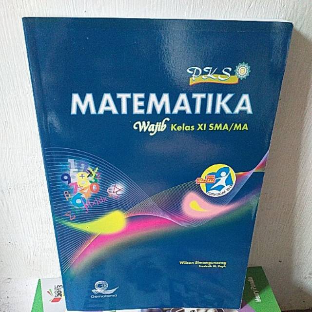 Jual Buku PKS Matematika Wajib SMA MA Kelas XI Gematama Shopee Indonesia