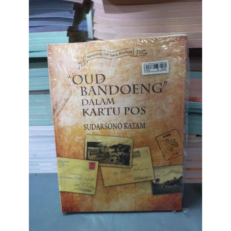 Jual Buku Oud Bandoeng Dalam Kartu Pos Sudarsono Katam Indonesia Shopee