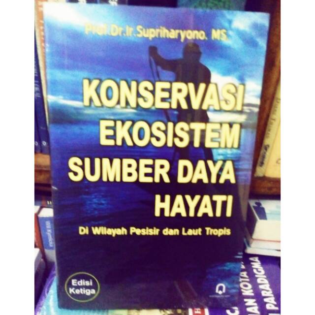 Jual Konservasi Ekosistem Sumber Daya Hayati Supriharyono Shopee