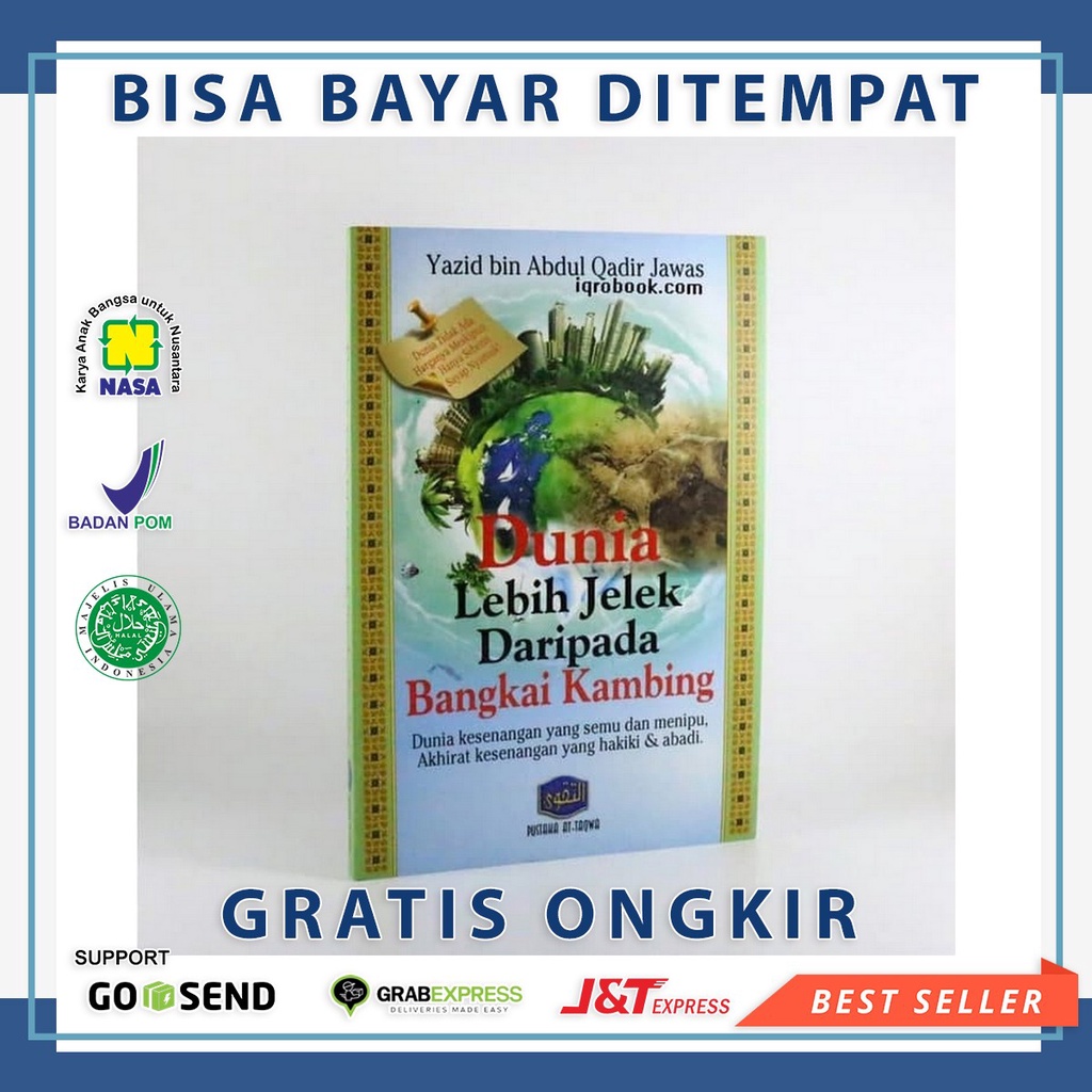 Jual Buku Dunia Lebih Jelek Daripada Bangkai Kambing Pustaka Attaqwa