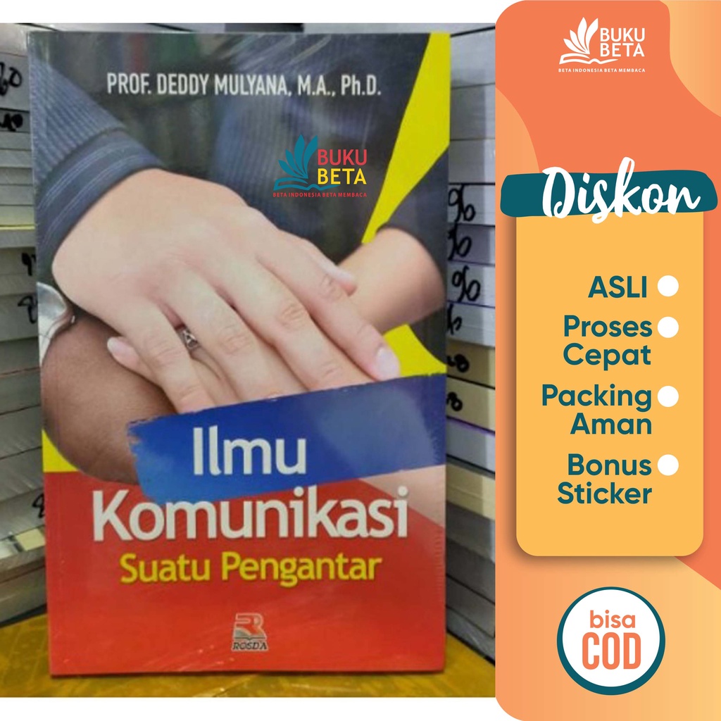 Jual Ilmu Komunikasi Suatu Pengantar Deddy Mulyana Shopee Indonesia