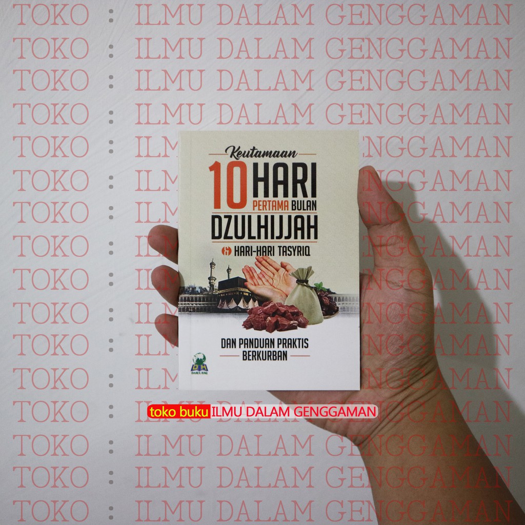 Jual Keutamaan Hari Pertama Bulan Dzulhijjah Darul Haq Shopee