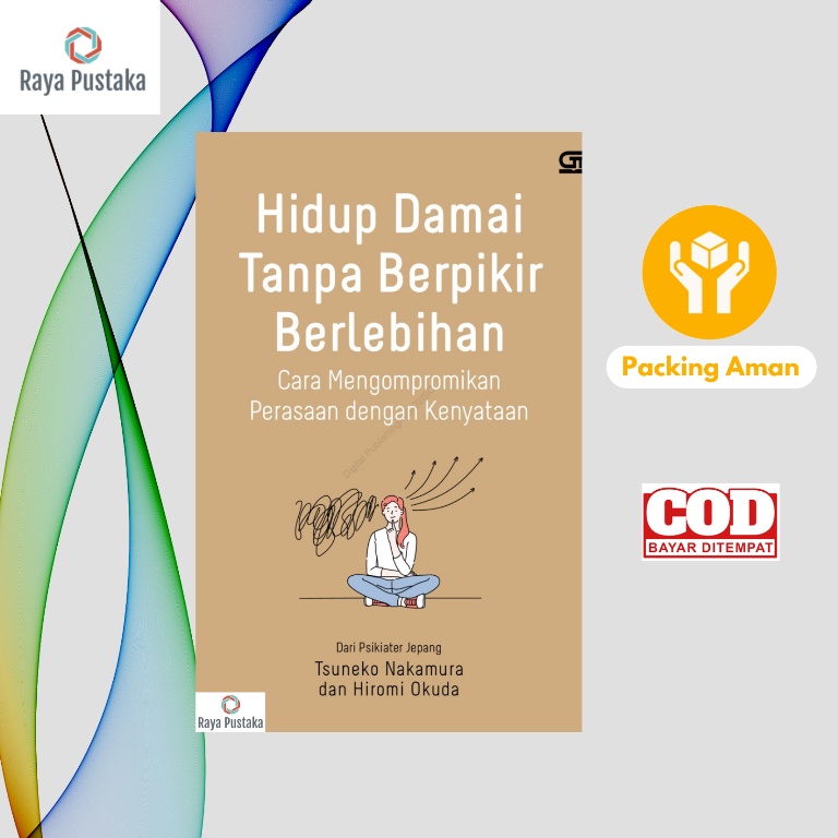 Jual Buku Hidup Damai Tanpa Berpikir Berlebihan Oleh Tsuneko Nakamura