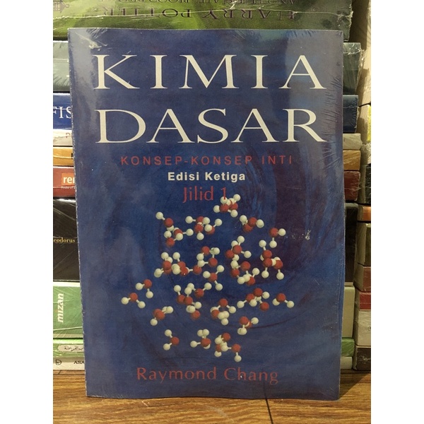 Jual BUKU KIMIA DASAR EDISI 3 JILID 1 RAYMOND CHANG Shopee Indonesia