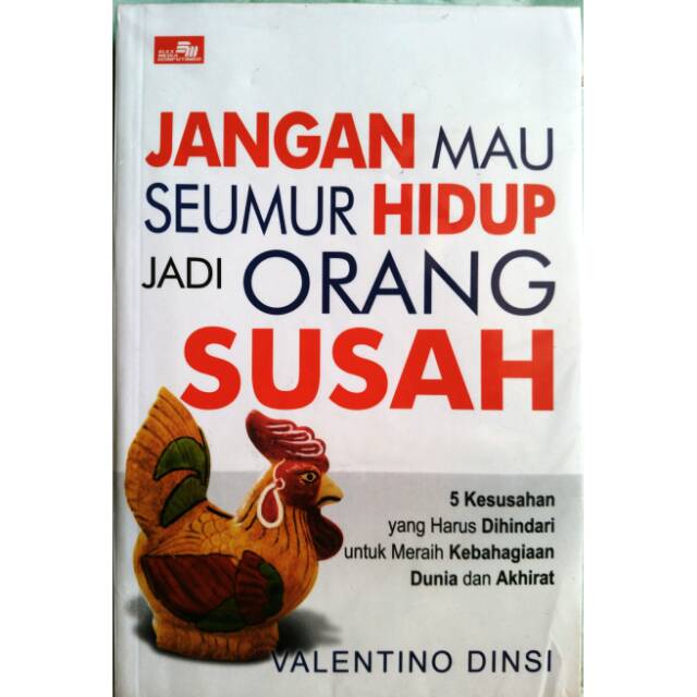 Jual Jangan Mau Seumur Hidup Jadi Orang Susah Shopee Indonesia