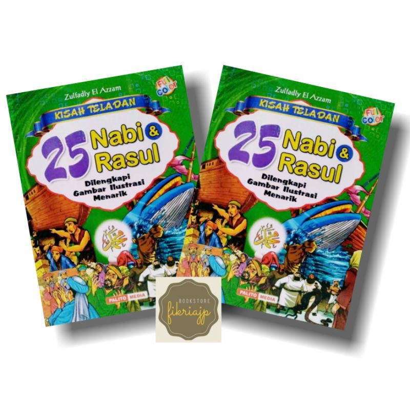 Jual Buku Cerita Kisah Teladan 25 Nabi Dan Rasul Palito Media