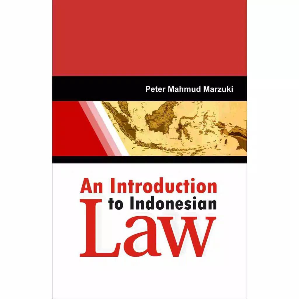 Jual An Introduction To Indonesian Law Peter Mahmud Marzuki Original