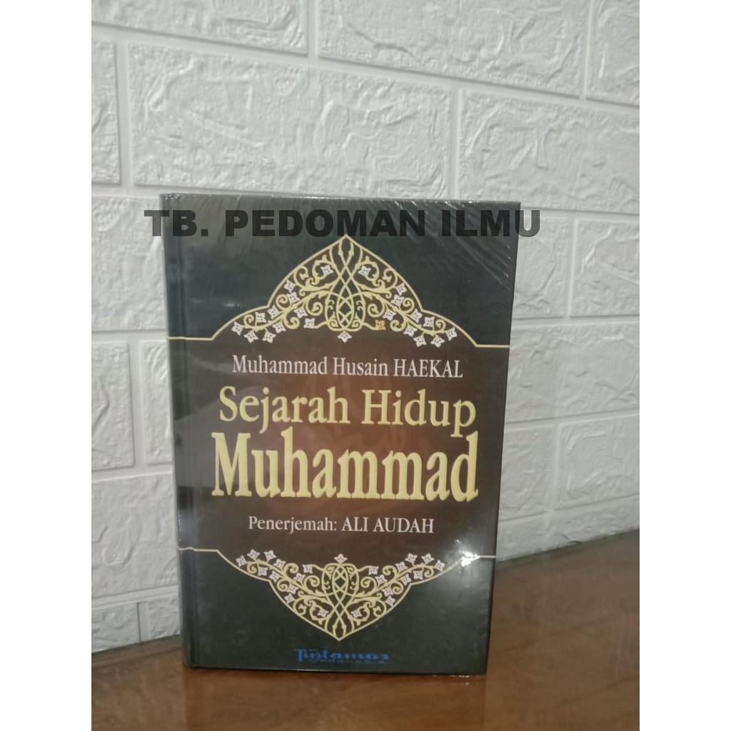 Jual Sejarah Hidup Muhammad Haekal Tm Shopee Indonesia