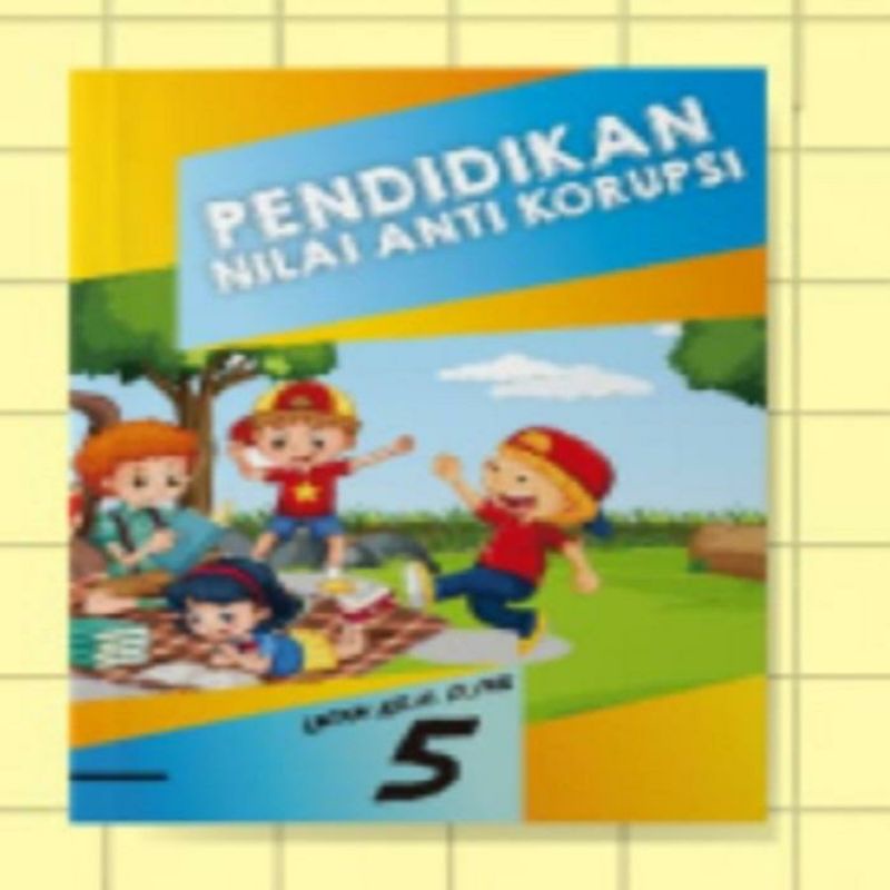 Jual Buku Pendidikan Nilai Anti Korupsi Kelas Sd Shopee Indonesia