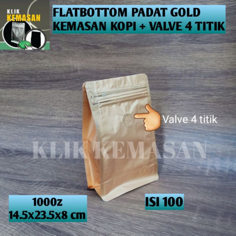 Jual Isi 100 Flatbottom Gold 1000gr Valve Kemasan Kopi Plastik Klip