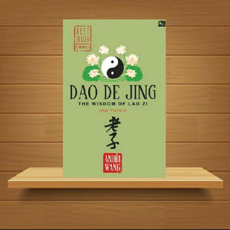 Jual Dao De Jing The Wisdom Of Lao Zi HC By Andri Wang New