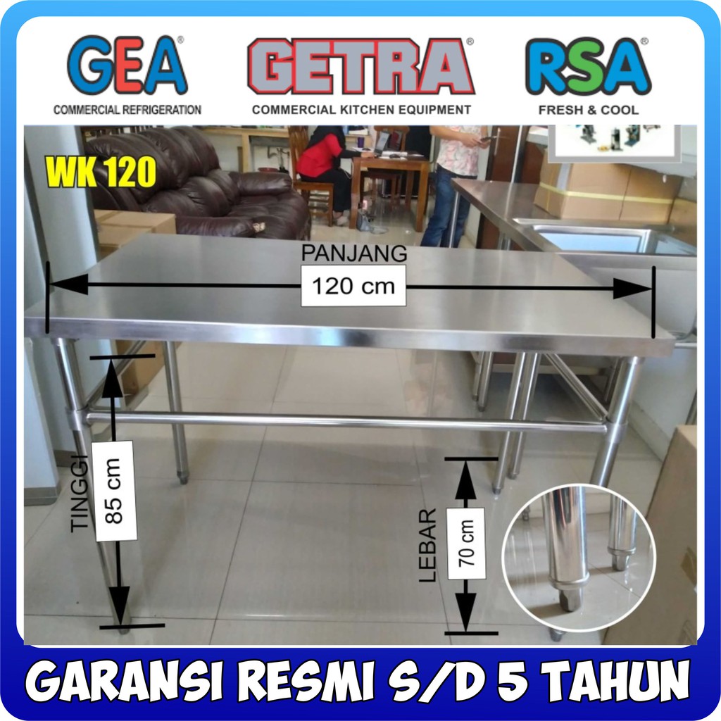 MEJA DAPUR GETRA WK 120 WORKING TABLE STAINLESS STEEL ORIGINAL Shopee