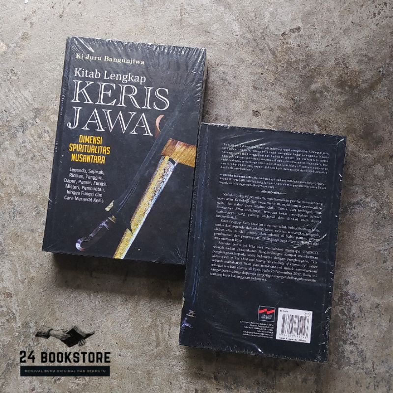 Jual Kitab Lengkap Keris Jawa Dimensi Spiritualitas Nusantara Ki Juru