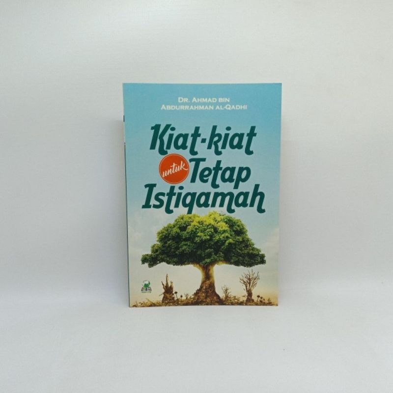 Jual Kiat Kiat Untuk Tetap Istiqamah Darul Haq Shopee Indonesia