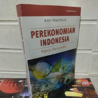 Jual Buku Perekonomian Indonesia Pasca Reformasi Amir Machmud