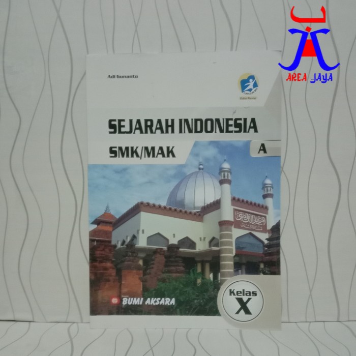 Jual SMK MAK Kelas X SEJARAH INDONESIA Kurikulum 2013 REVISI BUMI