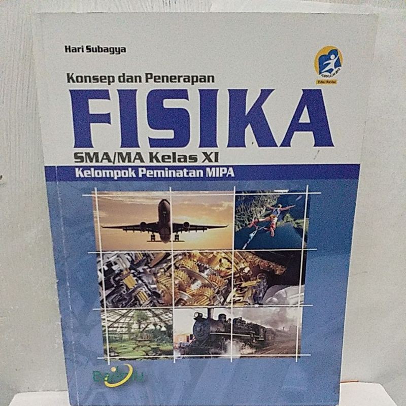 Jual Buku Siswa Konsep Dan Penerapan FISIKA SMA MA Kelas XI Bailmu